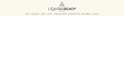 Desktop Screenshot of liquidlibrary.net.au